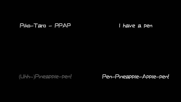Piko-Taro - ペンパイナッポー（PPAP）