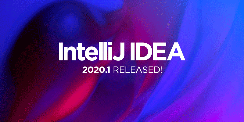 IntelliJ IDEA 2020.1破解版下载